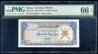 Oman 1/4 Rial Nd 1973 P 8 A Gem Unc Pmg 66 Epq