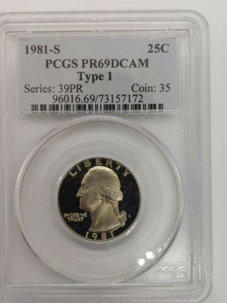 1981 - S Type 1 Washington Quarter 25c Proof Coin - Pcgs Pr69 Dcam