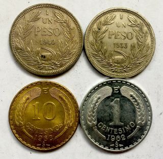 Chile 1 Peso 1933,  1 Peso 1940,  10 Centavos 1963,  1 Centavo 1962
