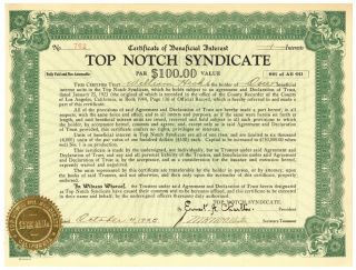 Top Notch Syndicate.  Stock Certificate,  Beneficial Interest.  California