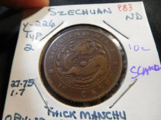 P83 China Szechuan No Date 10 Cash Y - 226 Type - 2 Thick Manchu Scarce