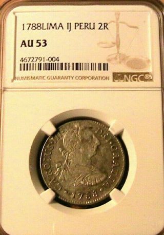 1788 Ij Peru 2 Reales Ngc Au53 Choice About Unc Lustrous Silver Charles Iii Coin