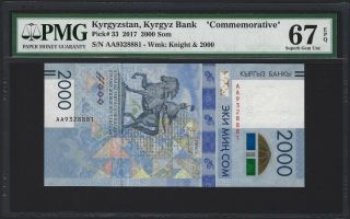 Kyrgyzstan 2000 Som,  2017 P - 32,  Pmg 67 Epq Gem Unc,  Pretty Commemorative