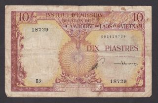 French - Indochina - 10 Piastres / 10 Riels 1953 (cambodia Issue)