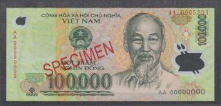 Vietnam 100000 Dong Polymer Specimen Banknote P - 122s Unc