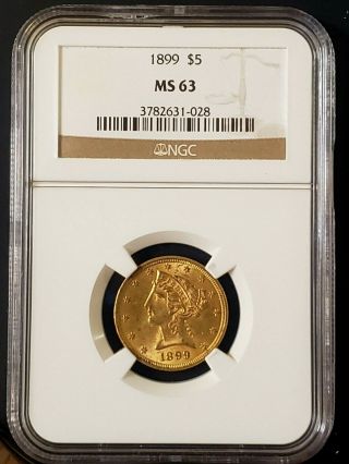 1899 - P Liberty Head Half Eagle $5 Gold Coin Ngc Ms63 Regular Strike R - 3.  4