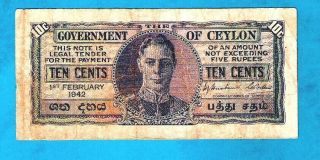 Rare 1st Issue Date Ceylon British P43a (1) 10 Cents Kgvi Uniface 1.  2.  1942