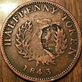 1843 Nova Scotia Half Penny Token - With A Massive Error On Reverse