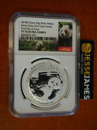 2018 China 30g Proof Silver Panda Ngc Pf70 First Day Issue Santa Clara Coin Expo