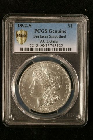 1892 - S $1 Morgan - Details Coin - Pcgs Certified - Au - D -