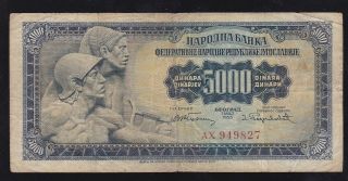 Yugoslavia - - - - 5000 Dinara 1955 - - - - - - Vg/f - - - - - - -