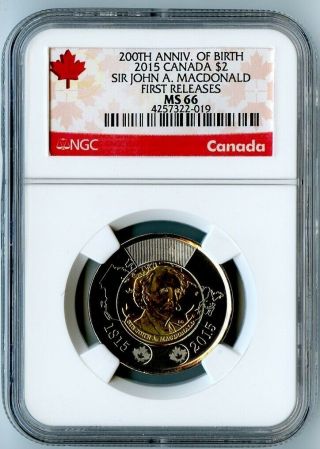 2015 Canada Ngc First Releases Ms66 Sir John A.  Macdonald Toonie $2 Top Pop