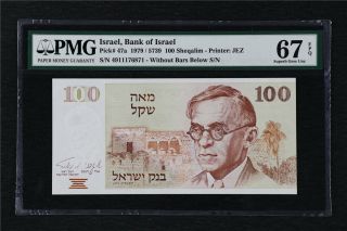 1979 Israel Bank Of Israel 100 Sheqalim Pick 47a Pmg 67 Epq Gem Unc