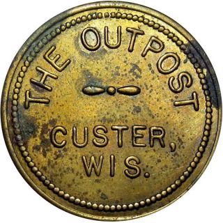Custer Wisconsin Good For Token The Outpost Scarce Town