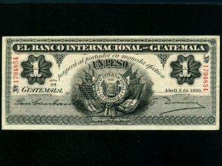 Guatemala:p - S153a,  1 Peso,  1920 Banco Internacional Vf
