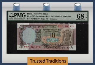 Tt Pk 81f Nd (1984 - 85) India Reserve Bank 10 Rupees Pmg 68 Epq Gem Unc