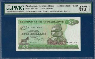 Zimbabwe 5 Dollars 1980 P2a Replacement Pmg 67 Epq Gem Unc Star Note