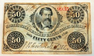 1862 - 1865 Scotts Nine Hundred United States Cavalry 50 Cent Scrip Note