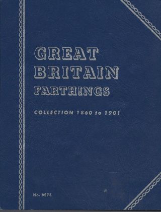 Great Britain Farthings 1860 - 1901 Whitman Folder