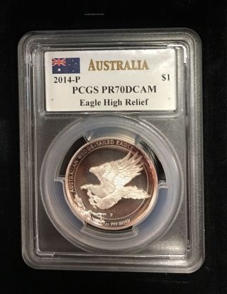 2014 - P Australia $1 Pcgs Pr70dcam Eagle High Relief 1oz.  999 Silver Perth
