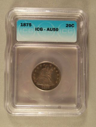 U.  S.  1875 Twenty Cent Piece Coin - Icg Au50