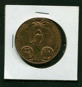 1670 - 1970 1 1/2 In South Carolina Tricent Medal By Philadelphia P Scarce
