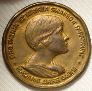 1925 Gloria Swanson Madame Sans Gene Paramount Silent Film Souvenir Token Medal