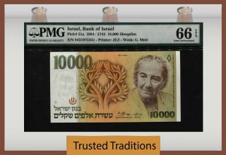 Tt Pk 51a 1984 Israel 10000 Sheqalim " Golda Meir " Pmg 66 Epq Gem Uncirculated