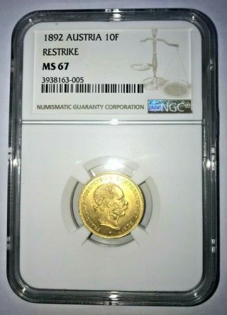 Austria - 4 Florins / 10 Francs 1892,  Franz Joseph I,  Gold,  Ngc Ms 67