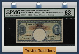 Tt Pk 11 1941 Malaya / British Administration 1 Dollar " King George Vi " Pmg 63