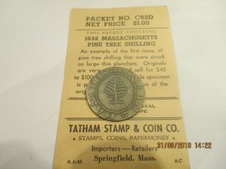 1652 Pine Tree Shilling Token In Tatham Stamp&coin Envelope