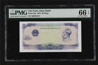 1976 Viet Nam State Bank 20 Dong Pick 83a Pmg 66 Epq Gem Unc