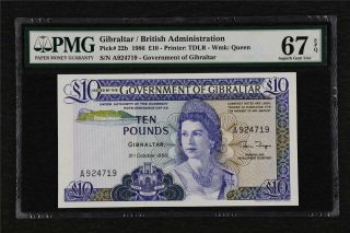 1986 Gibraltar / British Administration 10 Pounds Pick 22b Pmg 67 Epq Gem Unc