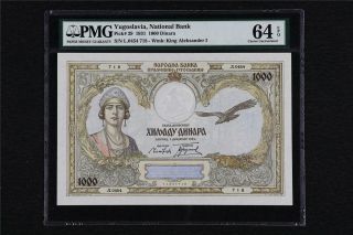 1931 Yugoslavia National Bank 1000 Dinara Pick 29 Pmg 64 Epq Choice Unc