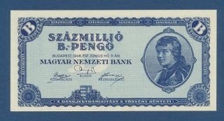 Hungary 100 Millio B.  - Pengo 1946 Unc Pick 136