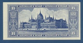 Hungary 100 millio B.  - pengo 1946 UNC Pick 136 2