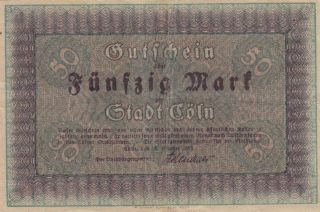 German Germany Banknote Notgeld Stadt Köln Cöln 50 Mark - 1918 Middle Size