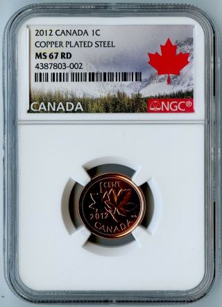 2012 Canada Ngc Ms67 Rd Copper Plated Steel Cent 1c Last Year Of Issue