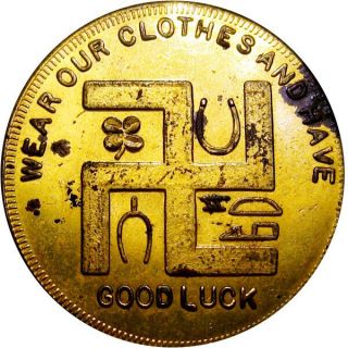 Pre 1933 St Louis Missouri Good For Token Dundee Tailor $1 Good Luck Swastika