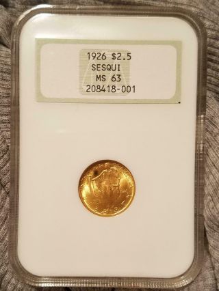 1926 Sesquicentennial Gold Commemorative $2.  5 Ngc Ms63