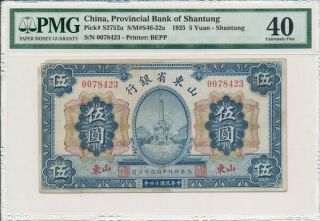Provincial Bank Of Shantung China 5 Yuan 1925 Shangtung Pmg 40