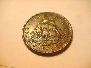 1841 Webster Credit Currency Hard Times Token