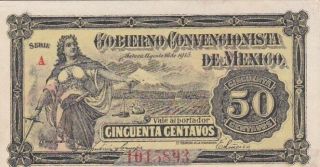 Ef 1915 Mexico Gobierno Convencionista 50 Centavos Note,  Pick S882,