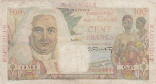 100 Francs Vg - Fine Banknote From French Martinique 1947 Pick - 31