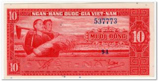 South Viet Nam,  10 Dong,  1962,  P.  5,  Unc