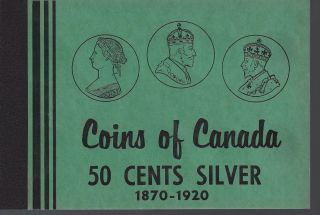 50 Cents Silver 1870 - 1920 Coins Of Canada Meghrig Album Folder Nos