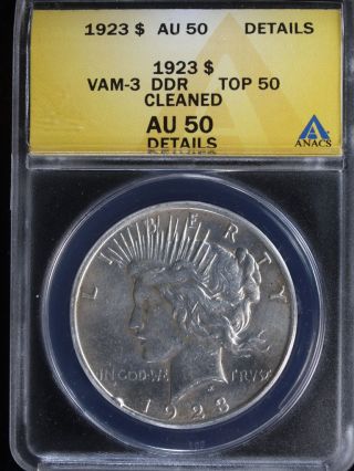1923 $1 Peace Dollar Anacs Au50 Details Vam 3 Ddr