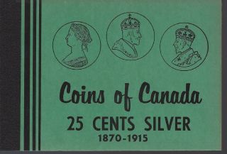 Quarters 1870 - 1915 Coins Of Canada Meghrig Album Folder Nos