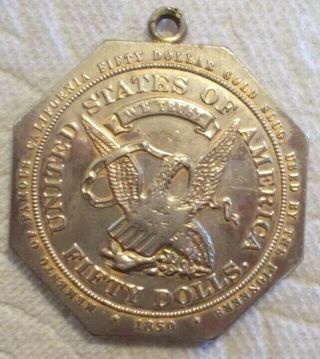 Momento Of Famous California Fifty Dollar Gold Slug By Pioneers Medal 1850