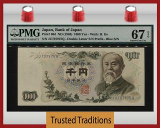 Tt Pk 96d Nd 1963 Japan 1000 Yen Bank Of Japan " H.  Ito " Pmg 67q Gem Unc